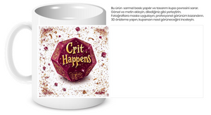 Crit Happens Kupa Bardak