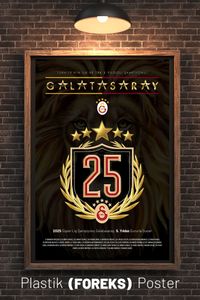 2025 Şampiyonu GALATASARAY için 5. Yıldızlı Özel Poster!
