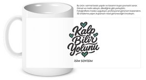 Spiritüel Bardak  Özel Tasarım Kupa